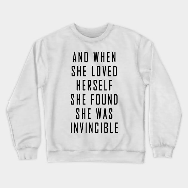 Love Herself Be Invincible Crewneck Sweatshirt by jeric020290